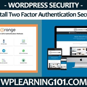 How To Install Two Factor Authentication Security WordPress Plugin Tutorial (Step-By-Step)