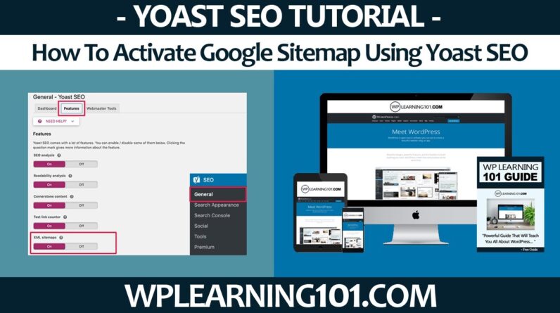 How To Activate Google Sitemap Using Yoast SEO WordPress Plugin In WordPress (Step-By-Step Tutorial)