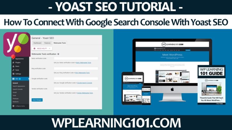 How To Connect Google Search Console With Yoast SEO In WordPress Dashboard (Step-By-Step Tutorial)