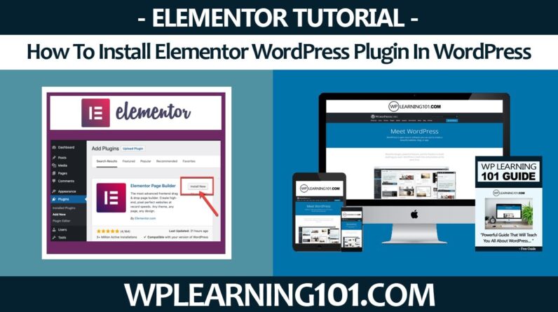 How To Install Elementor Page Builder WordPress Plugin In WordPress (Step-By-Step Tutorial)
