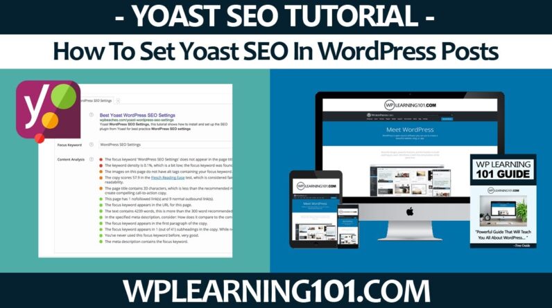 How To Set Yoast SEO In WordPress Posts (Step-By-Step Tutorial)