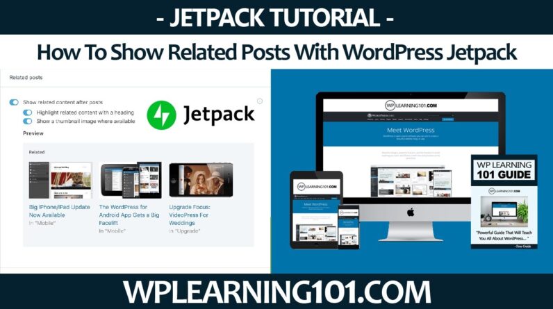 How To Show Related Posts With WordPress Jetpack (Step By Step Tutorial)