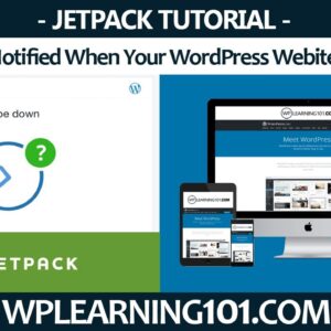 How To Get Notified When Your WordPress Site Goes Offline With Jetpack Plugin(Step-By-Step Tutorial)