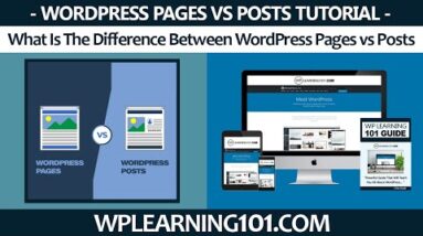 What Is The Difference Between WordPress Pages vs Posts (Step By Step Tutorial)