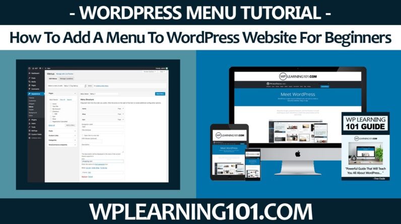 How To Add A Menu To WordPress Website For Beginners (Step By Step Tutorial)