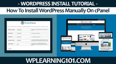 How To Install WordPress Manually On cPanel For Beginners