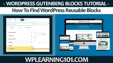 How To Find WordPress Reusable Blocks (Step By Step Tutorial)