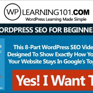 Easy WordPress SEO For Beginners (Step By Step Tutorials)