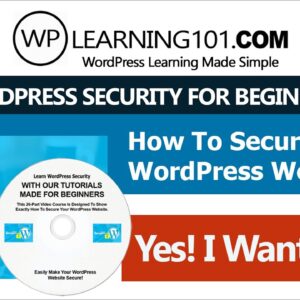 WordPress Security Tutorial Videos Made For Beginners (Step By Step)