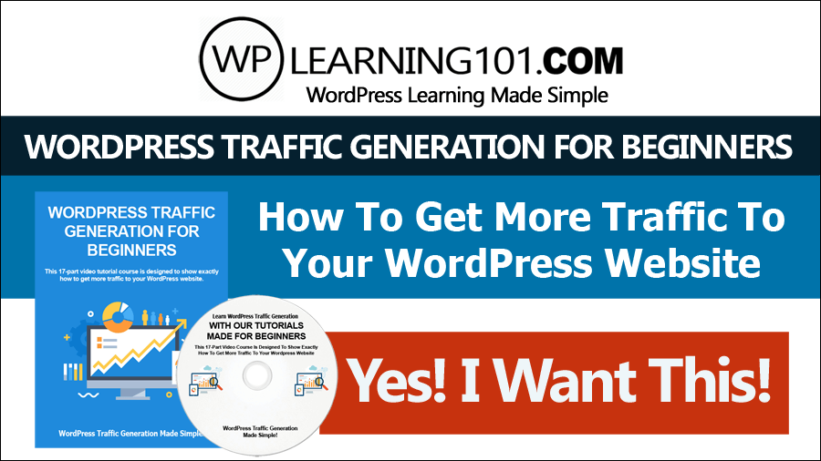 wordpress traffic generation for beginners