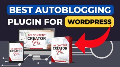 Best Autoblogging Plugin For WordPress