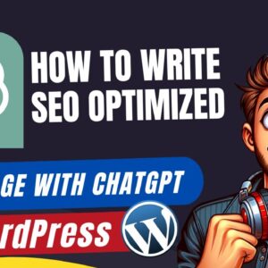How To Write SEO Optimized Blog Page With ChatGPT In WordPress