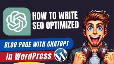 How To Write SEO Optimized Blog Page With ChatGPT In WordPress