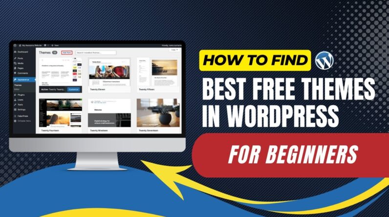 How To Find Best Free Themes In WordPress For Beginners