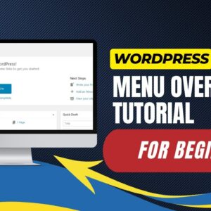 WordPress Menu Overview Tutorial For Beginners