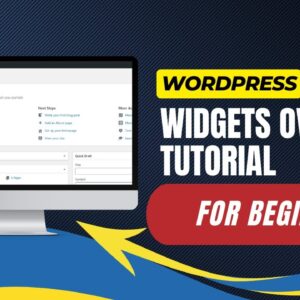WordPress Widgets Overview Tutorial For Beginners