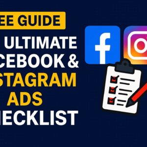 The Ultimate Facebook & Instagram Ads Checklist