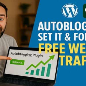How to Get Free Website Traffic on Autopilot with Autoblogging (ChatGPT + WordPress Plugin)