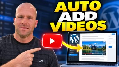 How to Automatically Add YouTube Videos to WordPress Blog Posts